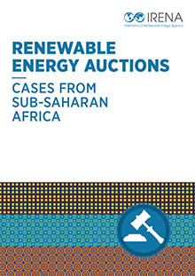 Renewable energy auctions: cases from sub-Saharan Africa