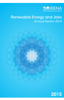 Renewable energy and jobs: annual review 2015