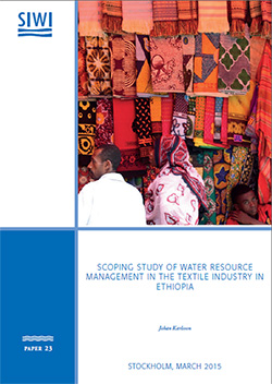 Scoping study of water resource management in the textile industry in Ethiopia