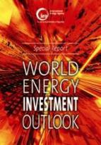 World energy investment outlook