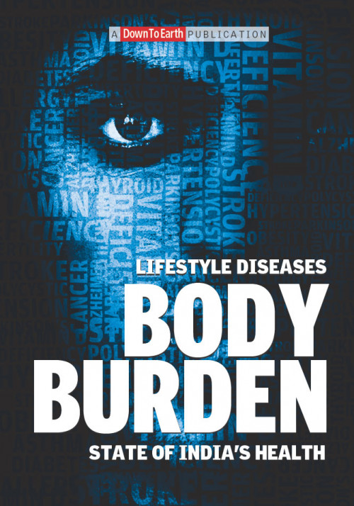 Body Burden: Lifestyle Diseases