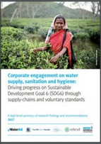 Corporate engagement on water supply, sanitation and hygiene: Driving progress on Sustainable Development Goal 6 (SDG6) through supply-chains and voluntary standards