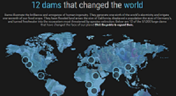 12 dams that changed the world