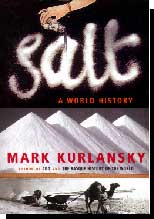 Salt, a world history