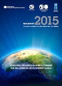 MDG report 2015: assessing progress in Africa toward the Millennium Development Goals