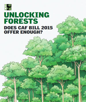 Unlocking Forests: Does CAF Bill 2015 Offer Enough?